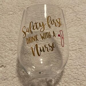 NWOT Charming Charlie Safety first drink with a Nurse drinking glass